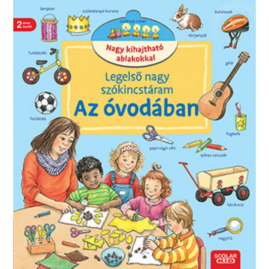 Legelső nagy szókincstáram - Az óvodában