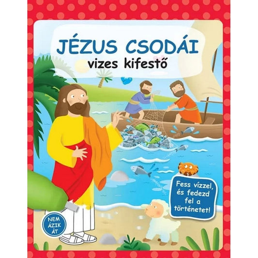 Miracolele lui Isus - colorare cu apă