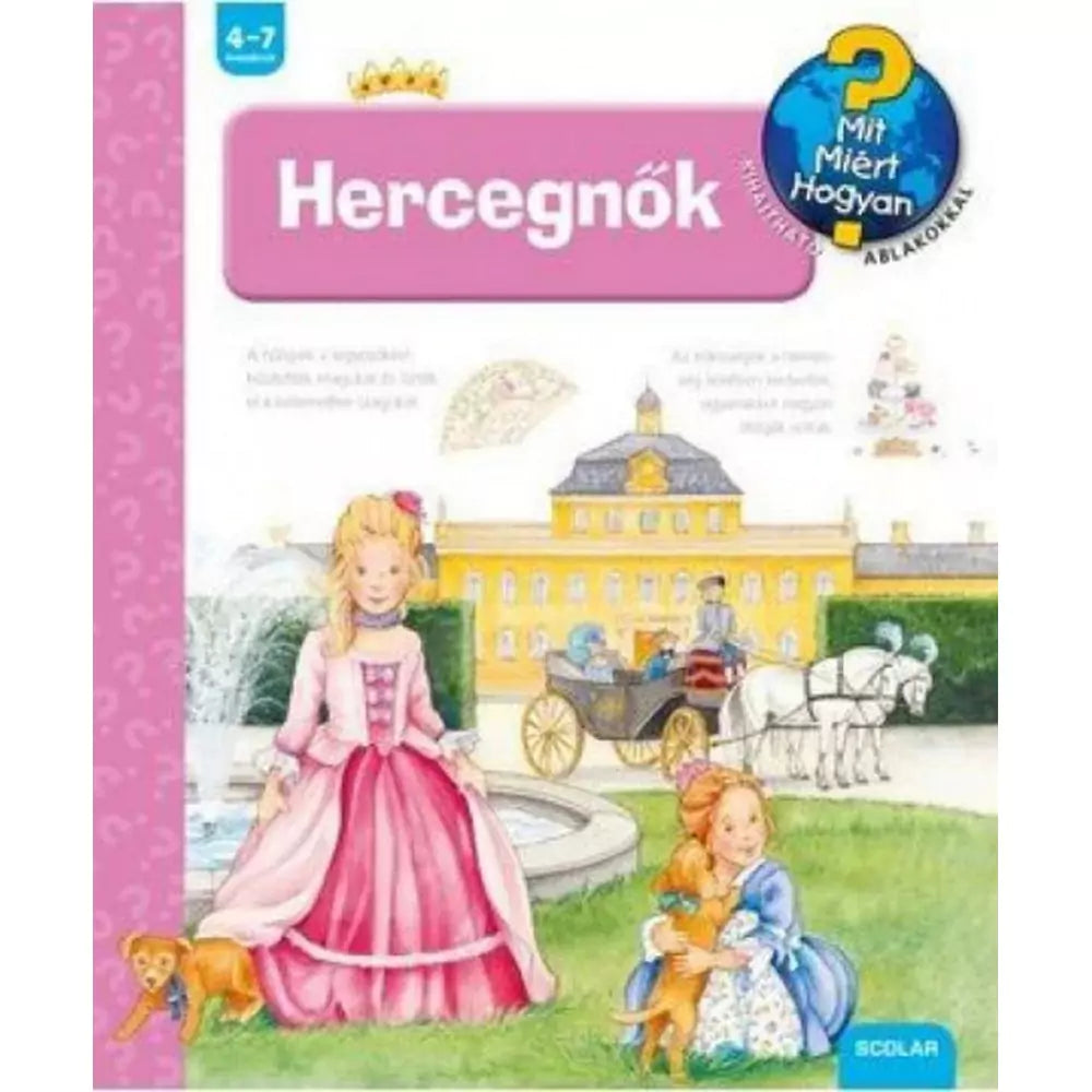 Hercegnők (Mit? Miért? Hogyan?)