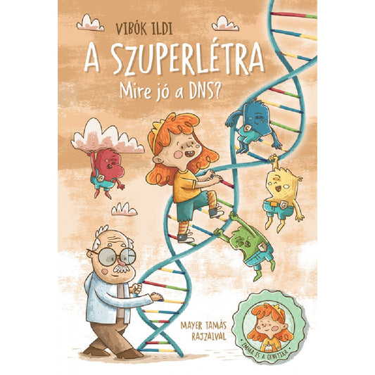 Superscara - La ce este bun ADN-ul?