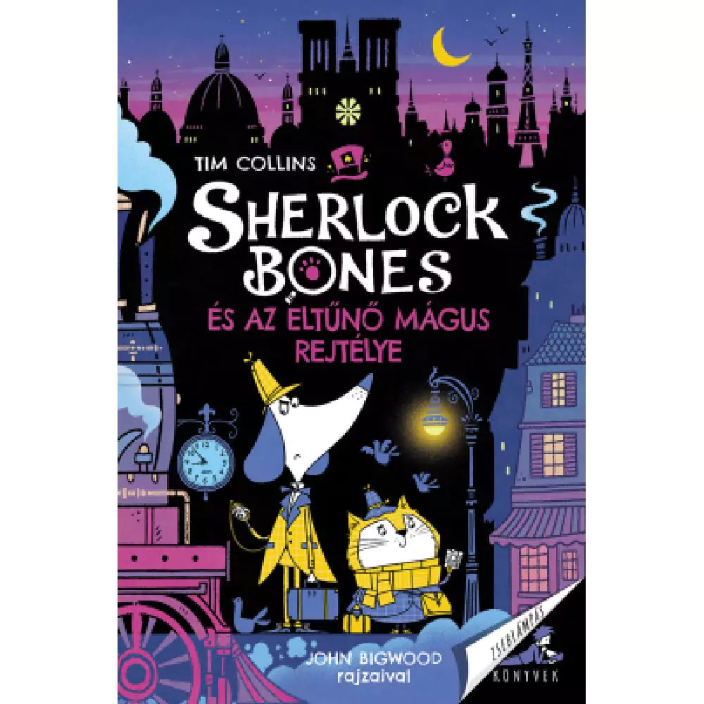 Sherlock Bones és az eltűnő mágus rejtélye - borito