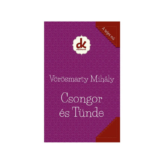 Mihály Vörösmarty: Csongor și Tünde